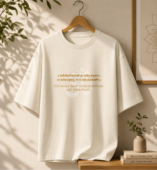 Bhagavad Gita Karma Quote Oversized T-Shirt – "You Have a Right to Your Actions, Not Their Fruits"